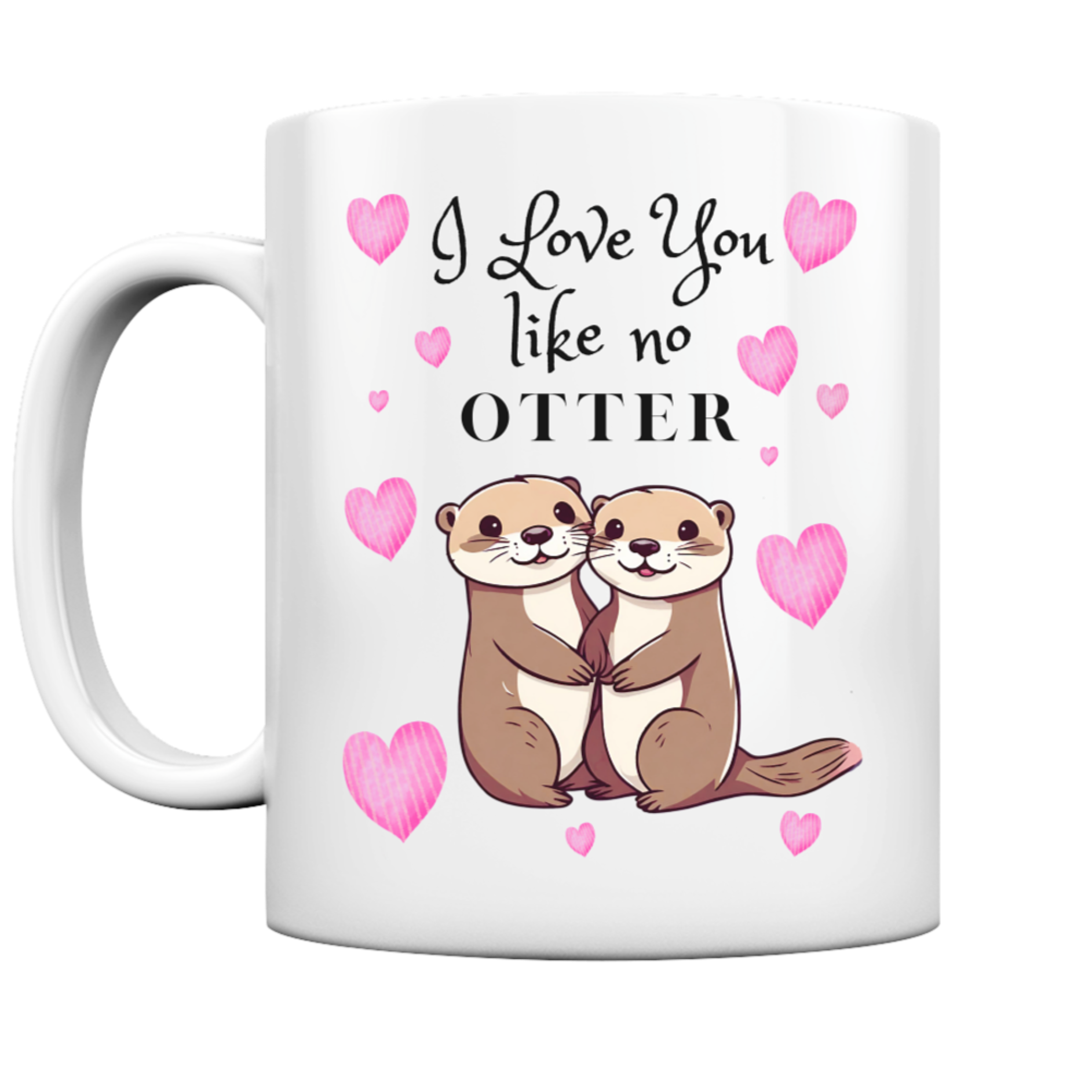 Zwei verliebte Otter mit vielen rosa Herzen. Dazu der Schriftzug: I love you like no Otter