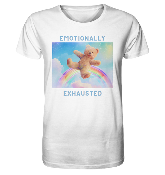 Emotionally Exhausted - T-Shirt aus Bio-Baumwolle